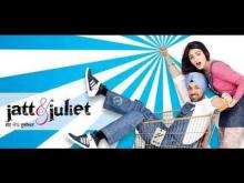 Jatt & Juliet | Full Movie  