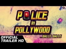 Official Trailer HD | Police In Pollywood