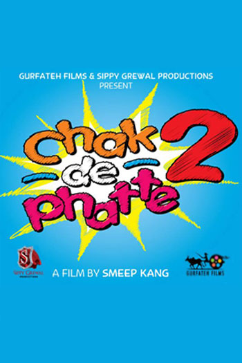 Chak De Phatte 2