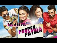 Official Trailer | Proper Patola 