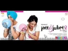 Jatt & Juliet 2 | Full Punjabi Movie 