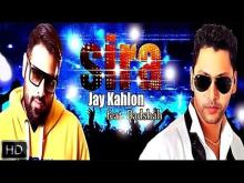 Sira | Jay Kahlon | Badshah